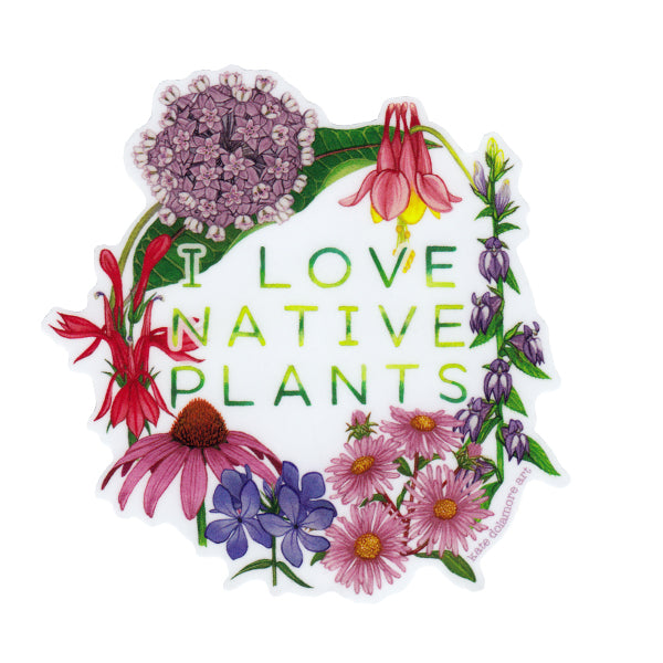 Wholesale Vinyl Sticker: "I Love Native Plants" Mid-Atlantic/Northeastern